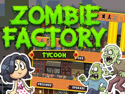 Zombie Factory Tycoon Games