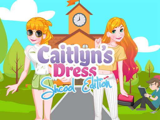 Caitlyn Dress Up School Games