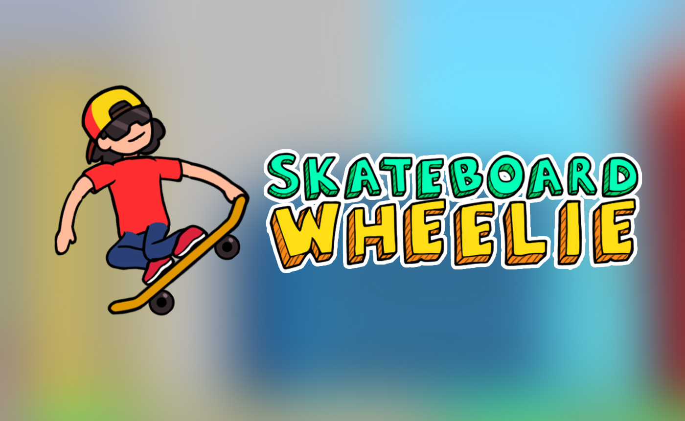 Skateboard Wheelie Play Skateboard Wheelie Now
