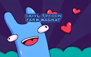 Skivl Tycoon Farm Magnat - Free monster Game Like درونز سليدر بلاك بليتز