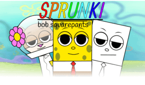 Sprunki Bob Squarepants Play Sprunki Bob Squarepants Now