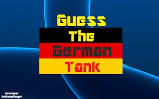 Guess the German Tank - Free trivia Game Like Quiz Trivia Guess The Animal Music Flags