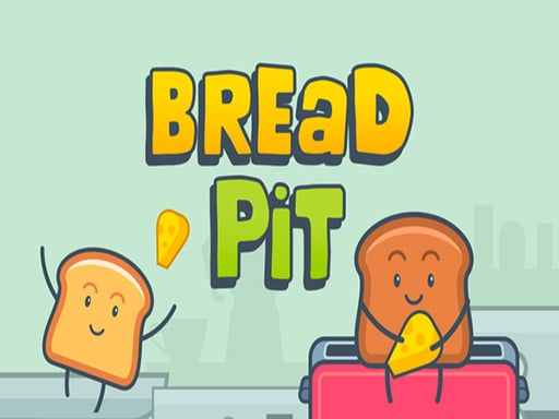 Bread Pit 2021 Games