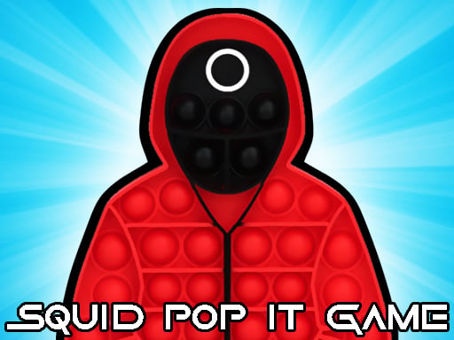 Jeu Squid Pop it - Free Jeux gratuits en ligne les plus populaires Squid Game