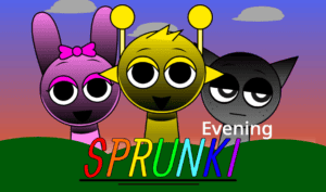 Sprunki But the Evening Games