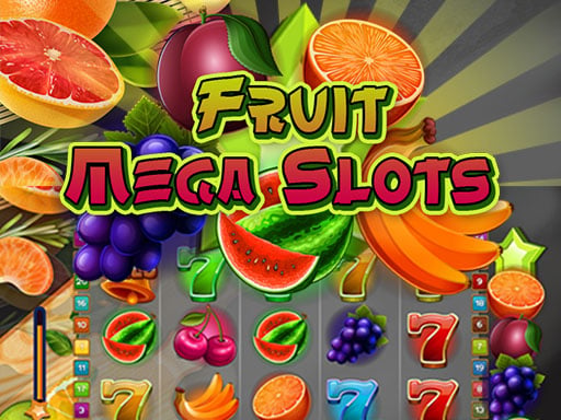 Fruit Mega Slots Games