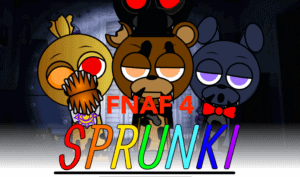 Sprunki FNAF 4 Play Sprunki FNAF 4 Now