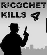 Spiele jetzt Ricochet tötet 4 -  :xxx – :yyy Spiel-Screenshot