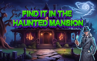 Find It In The Haunted Mansion - Free hidden-object Game Like أشياء مخفية: جزيرة مفقودة 2