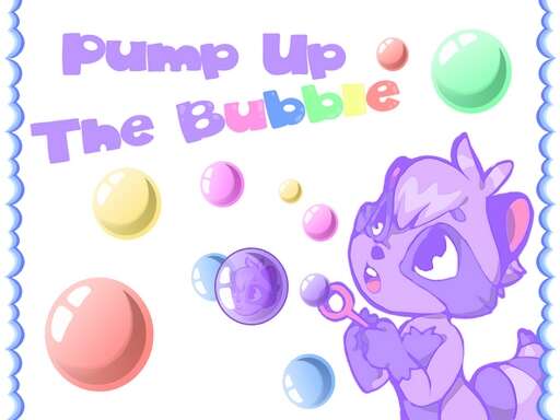 Pump up the Bubble Games