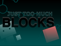 Play Just Too Much BLOCKS Now -  :xxx - :yyy Game Screenshot