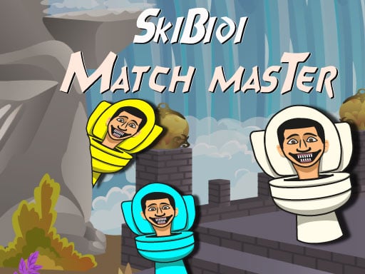 スキビディマッチマスター - Free 上位無料オンラインゲームMasterタグ付き Game