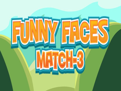 Funny Faces2 Match3 Games
