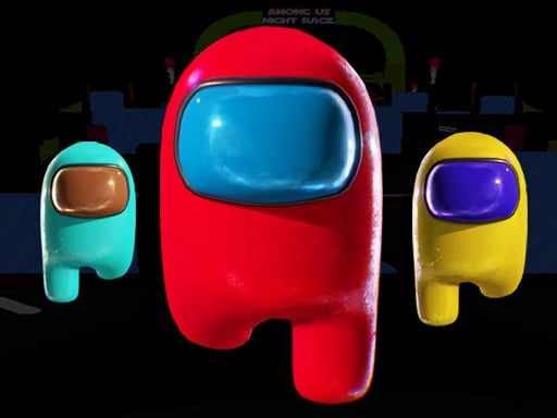 Play Among Us Night Race Online Free - 3d Game Screenshot