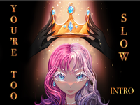 Play YOURE TOO SLOW! Open MAP Now