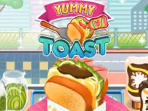 Yummy Toast - Cooking Game - Free Top Free Online Games tagged Cooking Game