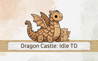 Dragon Castle! Idle TD - Free Games for Casual Game