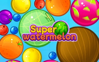 Play Super Watermelon Now