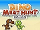 Dino Meat Hunt Extra Play Dino Meat Hunt Extra Now