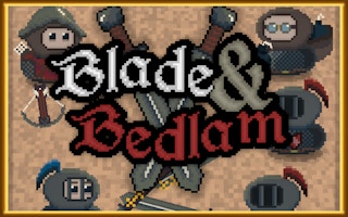 Blade & Bedlam - Similar Game