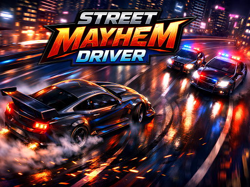 Street Mayhem Driver Games