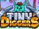 Tiny Diggers Play Tiny Diggers Now