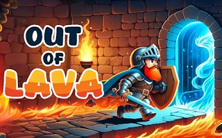 Play Out of Lava Now