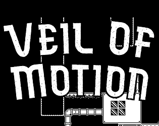 Play Veil Of Motion Now