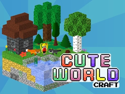 Cute World Craft Games