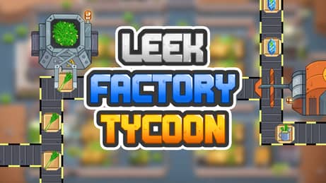 立即玩Leek Factory Tycoon