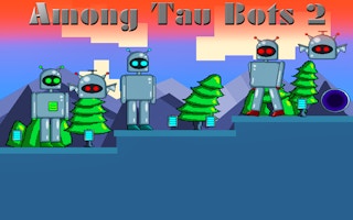 Entre Tau Bots 2 - Free Jogos para Platformer Game