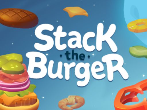 Stack The Burger Games
