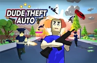 العب Dude Theft Auto الآن